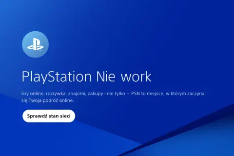 PlayStation Nie work. Awaria sieci PSN uniemożliwia grę online i zakupy. Sprawdź stan sieci.